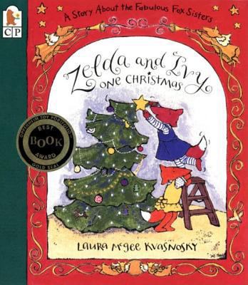Zelda and Ivy One Christmas: A Story About the ... 0763613444 Book Cover