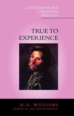 True to Experience 0826449425 Book Cover