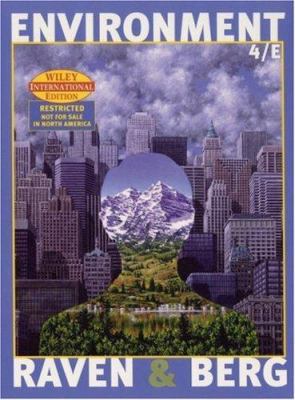 Environment, 4th Edition 0471444529 Book Cover