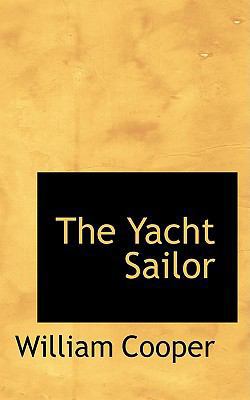 The Yacht Sailor 0559913486 Book Cover