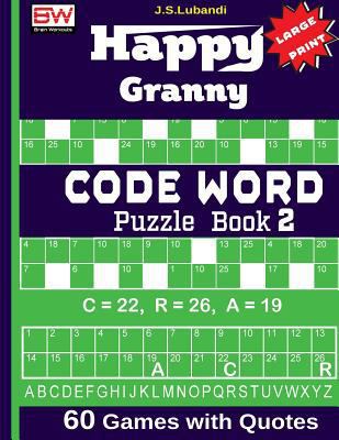Happy Granny (CODE WORD) Puzzle Book 1975817133 Book Cover