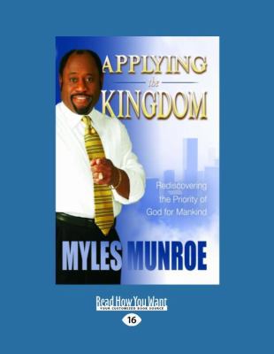 Applying the Kingdom (Easyread Large Edition) [Large Print] 1458761207 Book Cover