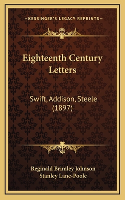 Eighteenth Century Letters: Swift, Addison, Ste... 1165359537 Book Cover