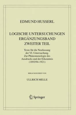 Logische Untersuchungen. Ergänzungsband. Zweite... [German] 140203573X Book Cover