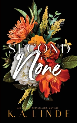 Second to None (Special Edition Paperback) 1948427753 Book Cover