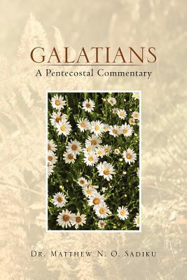 Galatians: A Pentecostal Commentary: A Pentecos... 1465356509 Book Cover