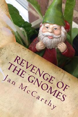 Revenge of the Gnomes 1535018674 Book Cover