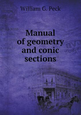 Manual of geometry and conic sections 5518736924 Book Cover