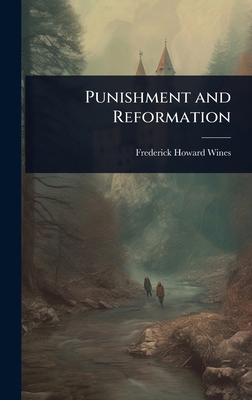 Punishment and Reformation 1024048365 Book Cover