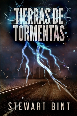 Tierras de Tormentas: Edici?n de Letra Grande [Spanish] 1034167006 Book Cover