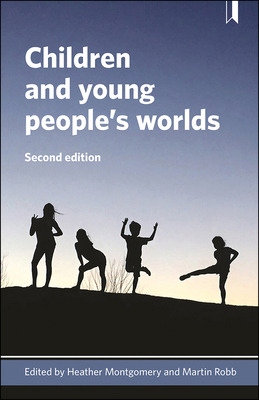 Children and Young People's Worlds 1447348451 Book Cover