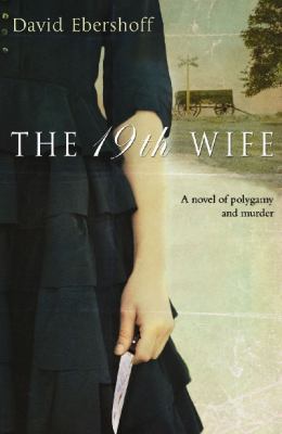 The 19th Wife 0385614764 Book Cover