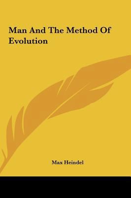 Man and the Method of Evolution 1161589422 Book Cover