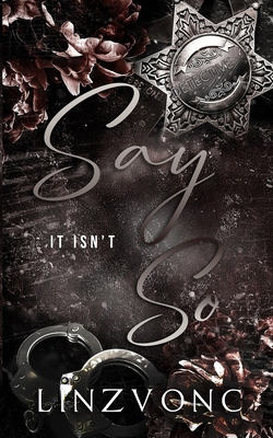 Say It Isn't So B09WZNJRPQ Book Cover