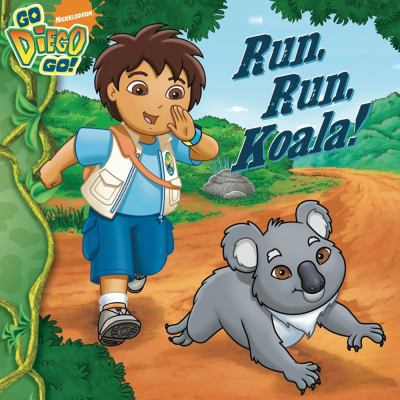 Run, Run, Koala (Go Diego Go!) 1847387888 Book Cover