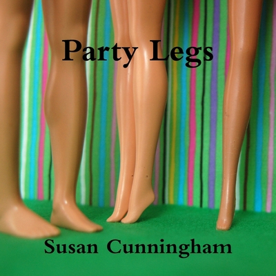 Party Legs 0985190256 Book Cover