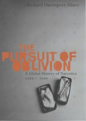The Pursuit of Oblivion 0297643754 Book Cover