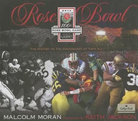 The Rose Bowl 100th Celebration 079483793X Book Cover