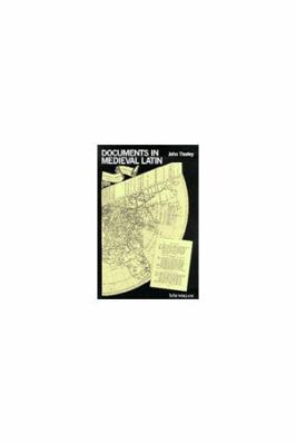 Documents in Medieval Latin 0472085670 Book Cover