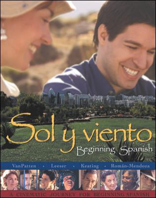Sol Y Viento: Beginning Spanish 0072862815 Book Cover
