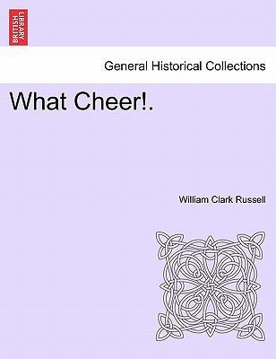 What Cheer!. 1241581568 Book Cover