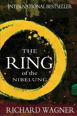 The Ring of the Nibelung 1456304135 Book Cover