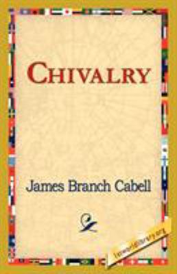 Chivalry 1421821931 Book Cover