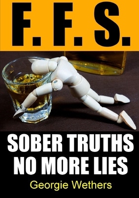 Sober Truths No More Lies 0244072655 Book Cover