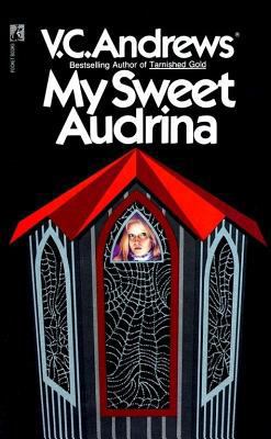 My Sweet Audrina 0671729462 Book Cover