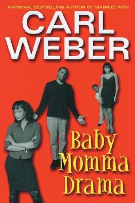 Baby Momma Drama B0092FS9CA Book Cover