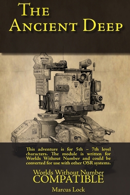 The Ancient Deep: Compatible with Worlds Withou... B0C2SM659Y Book Cover