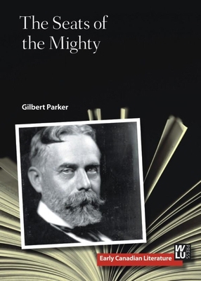 The Seats of the Mighty 1771120444 Book Cover