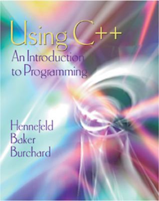 Using C++: An Introduction to Programming, Seco... 053439146X Book Cover