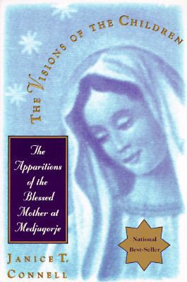 The Visions of the Children: The Apparitions of... 0312099339 Book Cover
