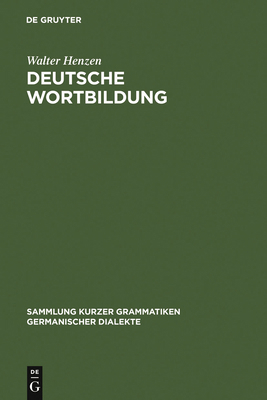 Deutsche Wortbildung [German] 3111030644 Book Cover