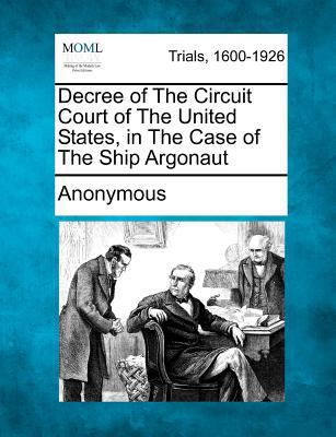Decree of the Circuit Court of the United State... 1275496636 Book Cover