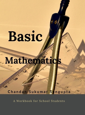 Basic Mathematics: Workbook for High School Stu... B0DJL6DTSY Book Cover
