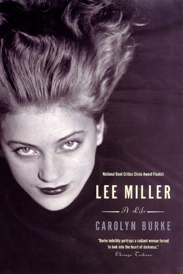 Lee Miller: A Life 0226080676 Book Cover