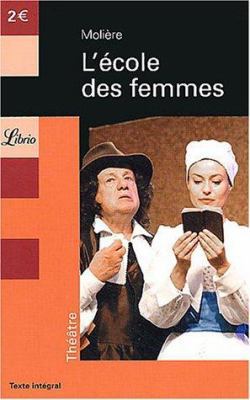 L'ecole Des Femmes (French Edition) [French] 2290334693 Book Cover