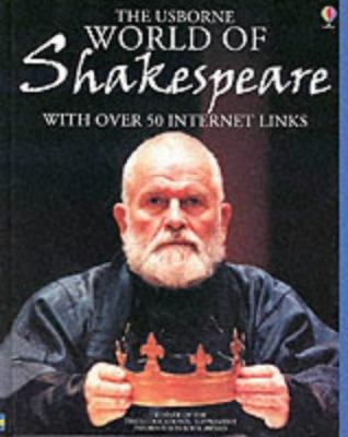 Usborne Internet-linked World of Shakespeare (U... 0746045654 Book Cover