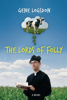 The Lords of Folly 0897335600 Book Cover