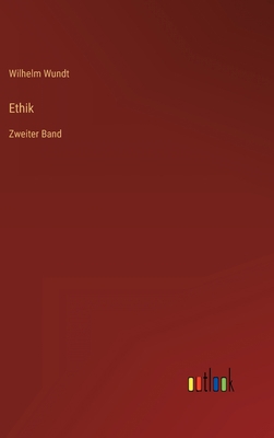 Ethik: Zweiter Band [German] 3368280635 Book Cover