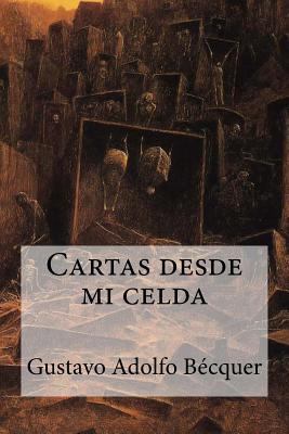 Cartas desde mi celda [Spanish] 1973934310 Book Cover