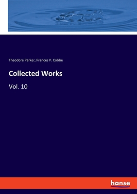 Collected Works: Vol. 10 3337827721 Book Cover