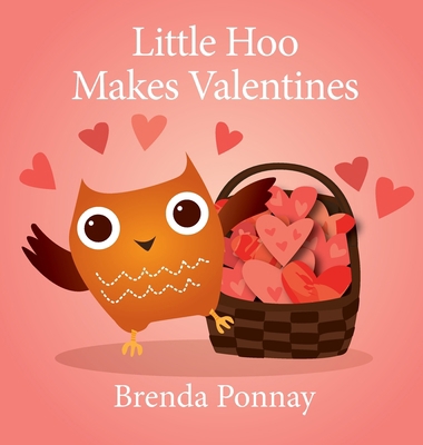 Little Hoo Makes Valentines 1532429738 Book Cover