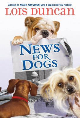 News For Dogs (Hotel for Dogs) 0545108535 Book Cover