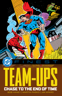 DC Finest: Team-Ups: Chase to the End of Time 1799500829 Book Cover