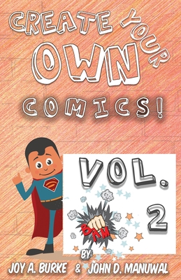 Create Your Own Comics! VOL 2 1946380091 Book Cover
