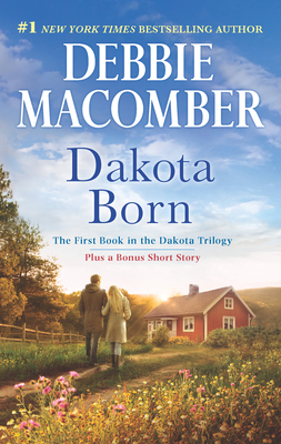 Dakota Born: An Anthology 0778318834 Book Cover