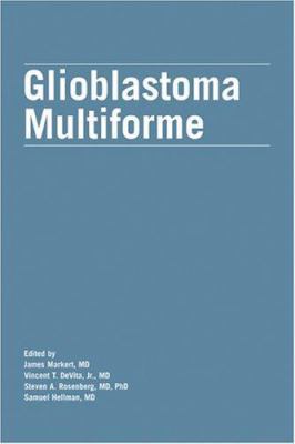 Glioblastoma Multiforme 0763726400 Book Cover
